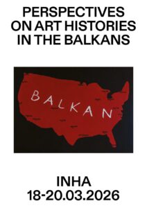 “Perspectives on Art Histories in the Balkans”